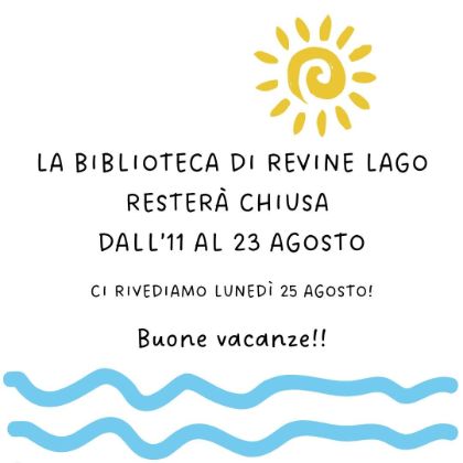 Chiusura Estiva Biblioteca Chiusura Estiva Biblioteca