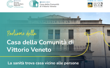 Presentazione Casa della Comunità di Vittorio Veneto