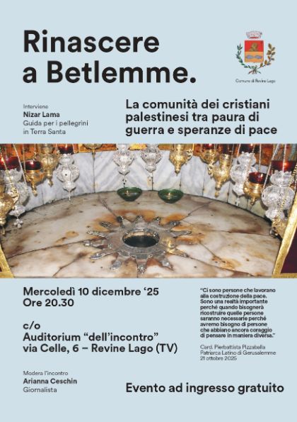 RINASCERE A BETLEMME. La comunità dei cristiani palestinesi tra paura di guerra e speranza di pace.